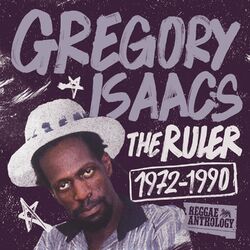 Cover of Reggae Anthology: Gregory Isaacs - The Ruler (1972-1990)