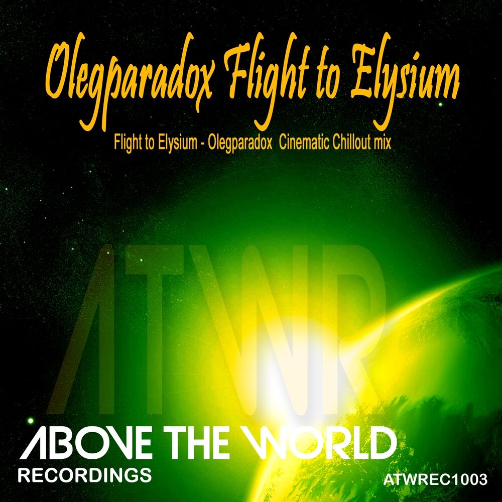 Picture of Flight to Elysium (Cinematic Chillout Mix)
