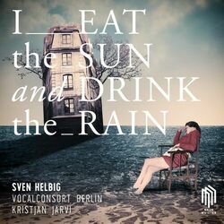 Cover of I Eat the Sun and Drink the Rain
