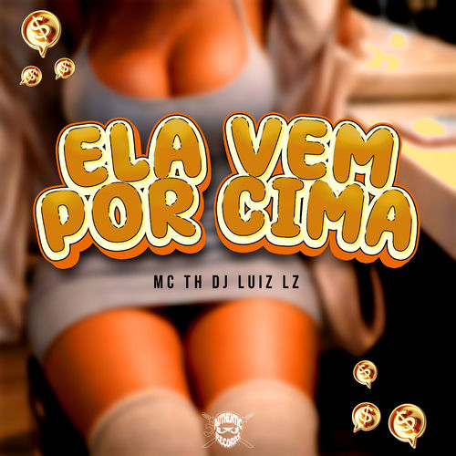 Ela Vem por Cima