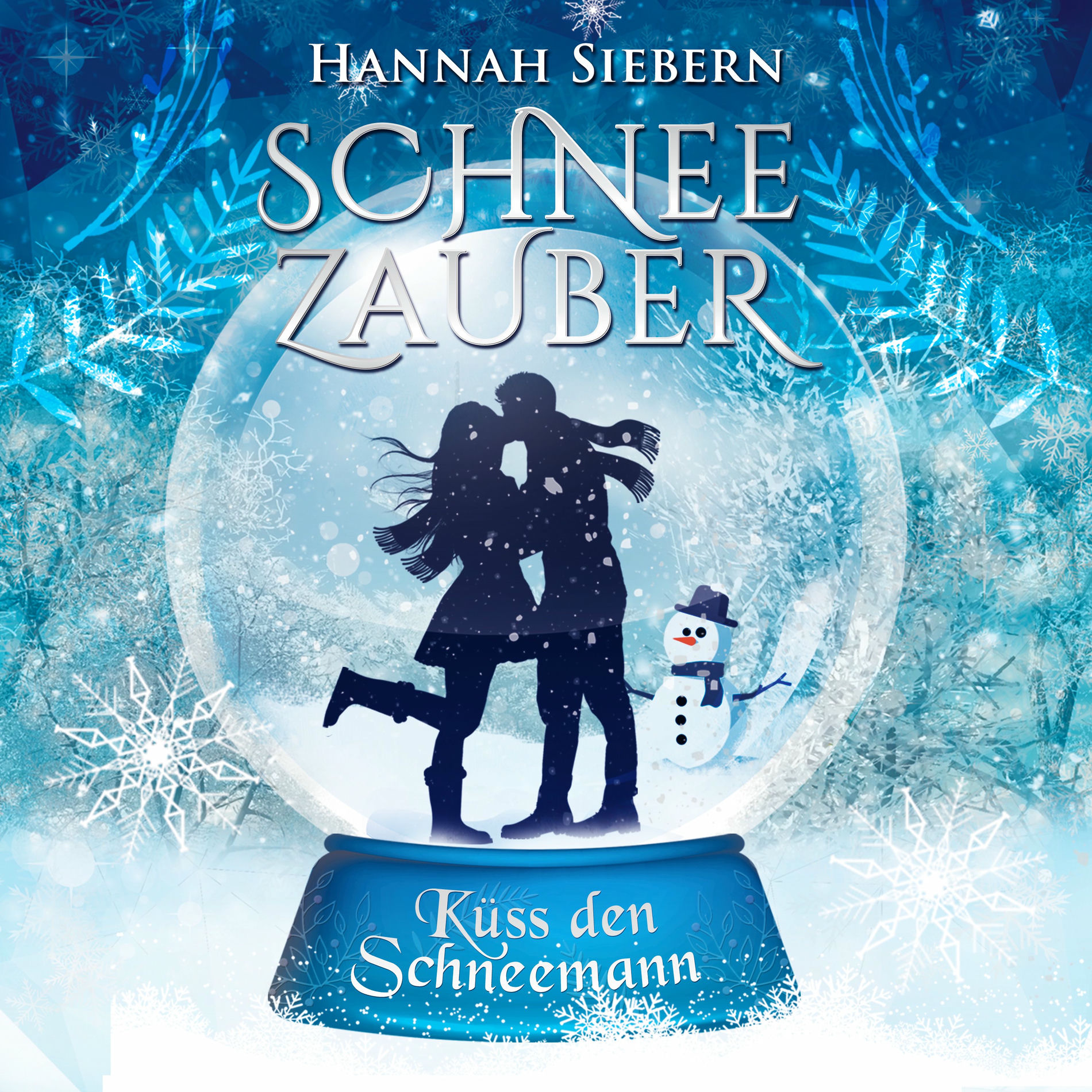 Album cover of Küss den Schneemann (Schneezauber 1)