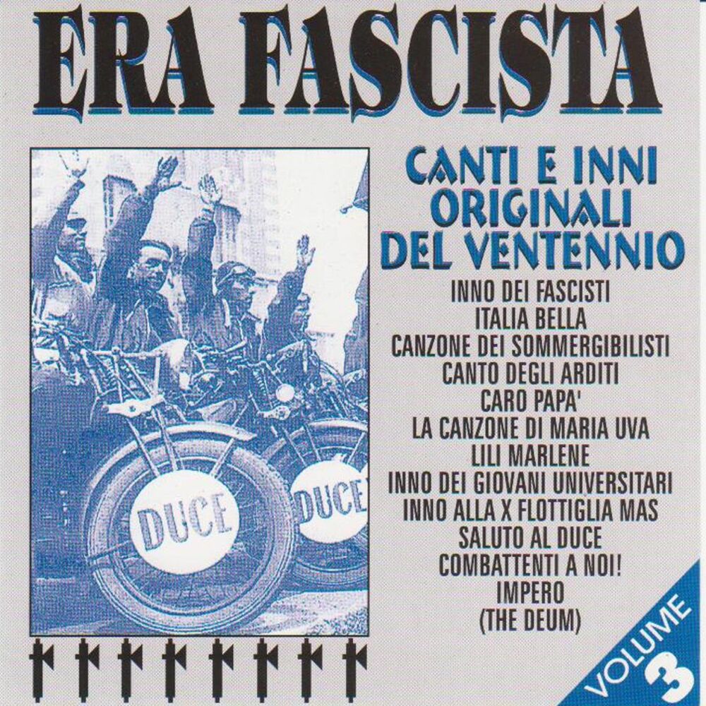 Picture of Era fascista, Vol. 3 (Canti ed inni originali del ventennio)