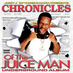 Cover of Chronicles of the Juice Man