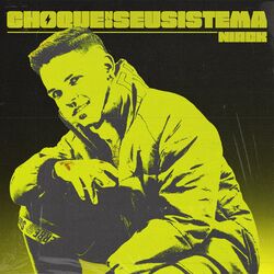 Cover of Choque no Seu Sistema