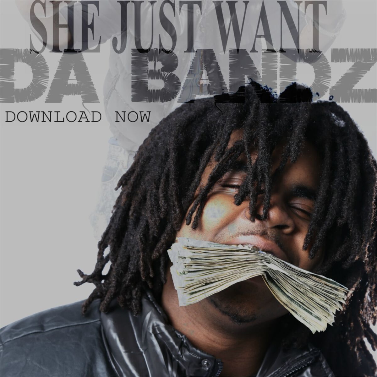 Album cover of She Just Want The Bandz (Explicit Version)