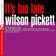 Baby Don't You Weep by Wilson Pickett album cover