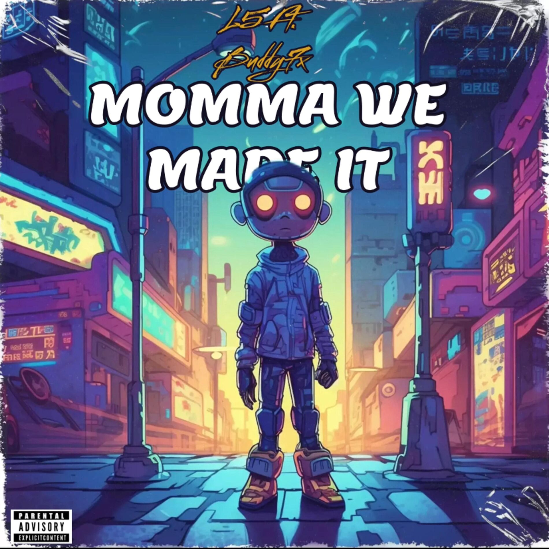 Album cover of Momma We Made It