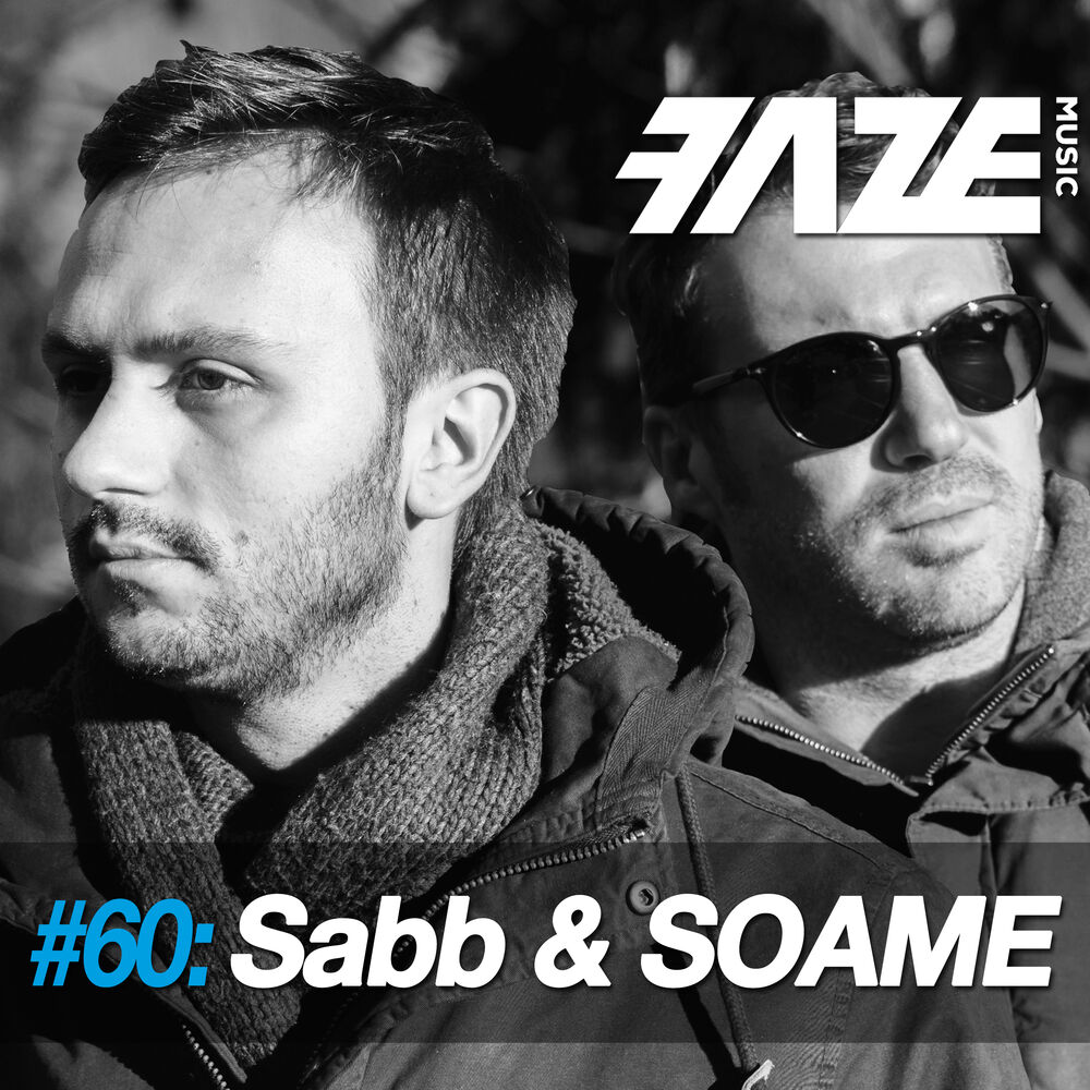 Picture of Faze #60: Sabb & SOAME