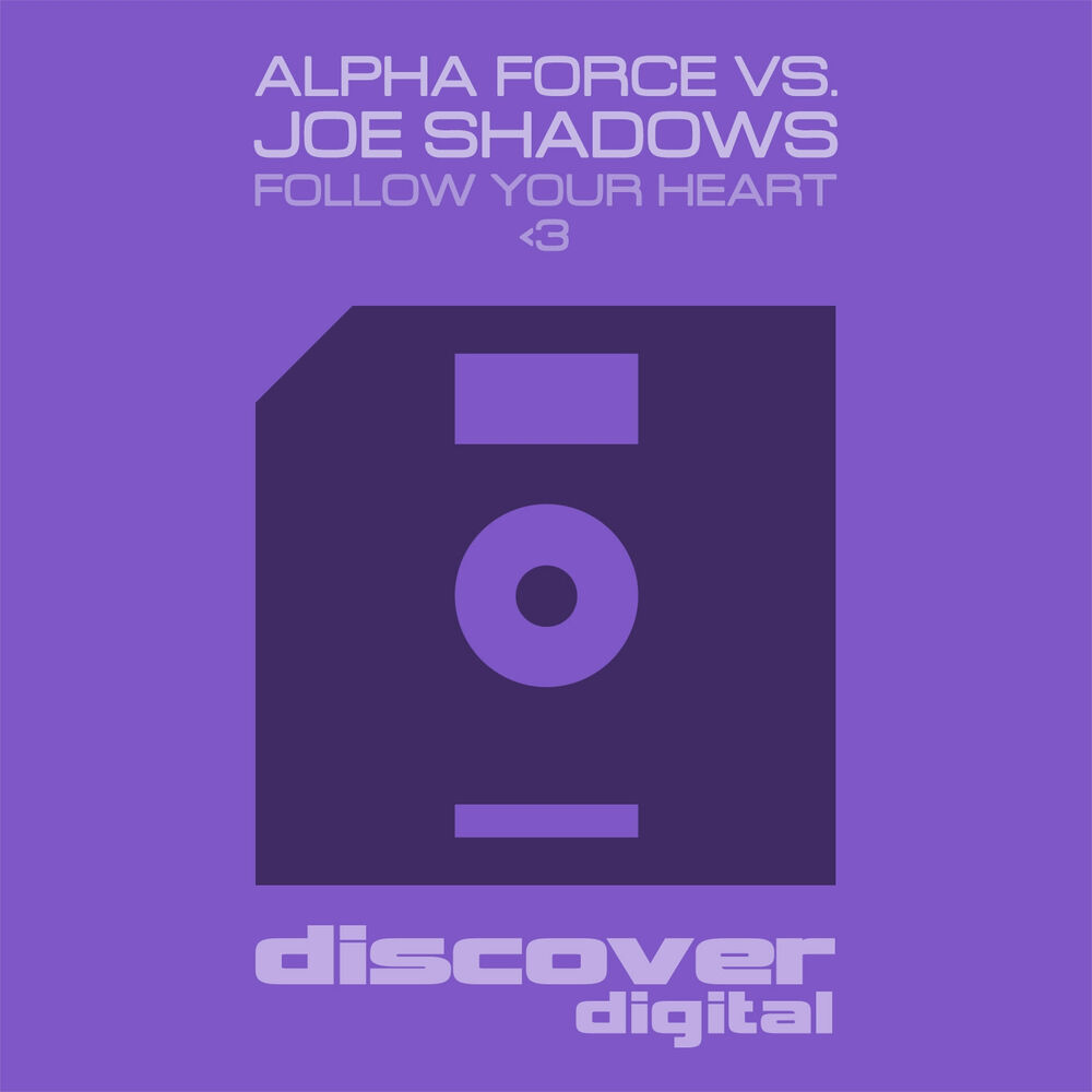 Picture of Follow Your Heart Follow Your Heart (Alpha Force vs Joe Shadows)