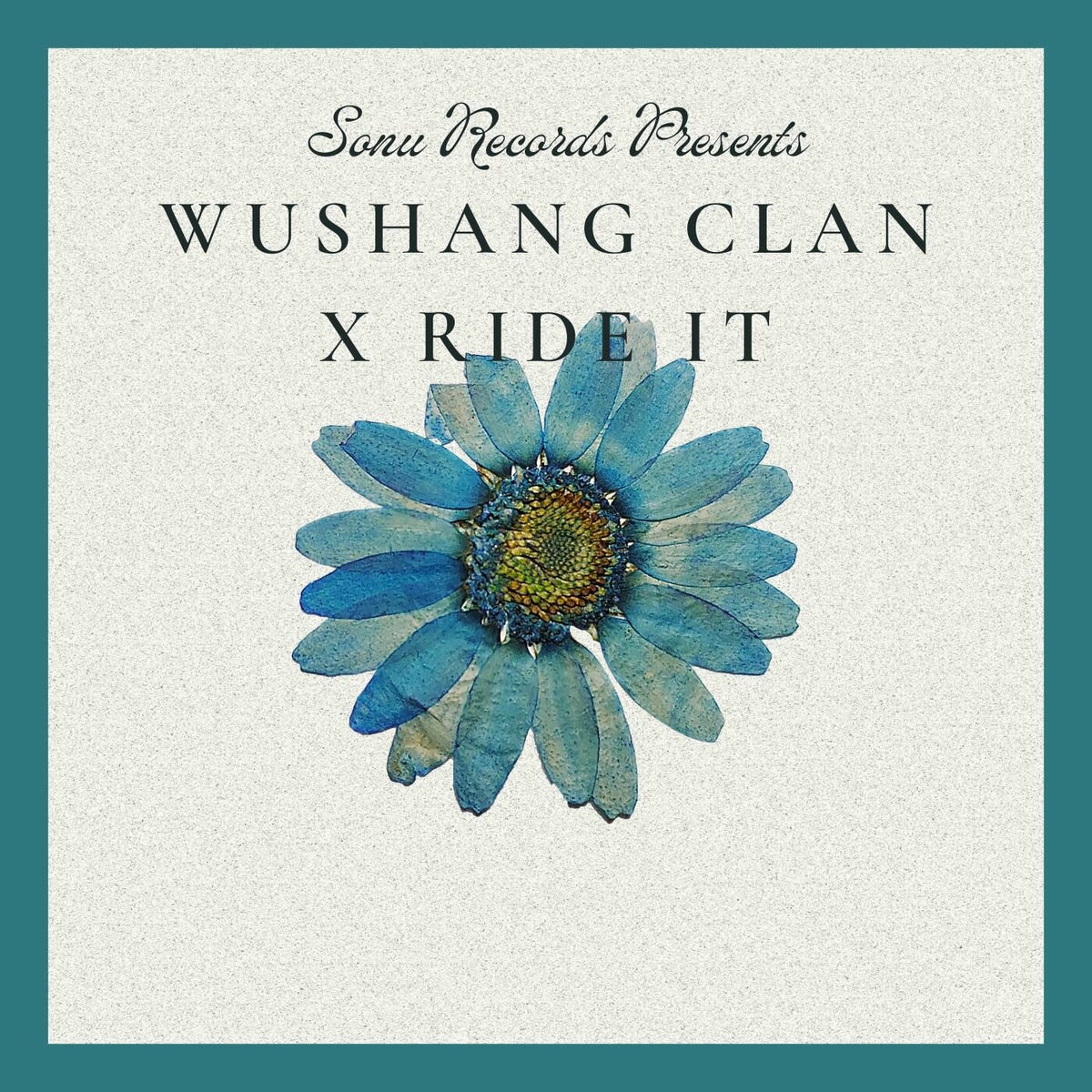 Sonu Worldwide - WuShang Clan X Ride it | Deezer
