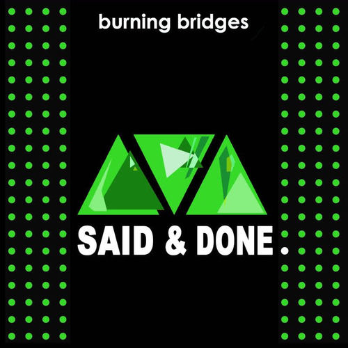 Said & Done
