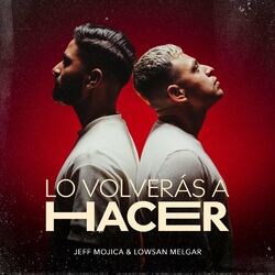 Cover of Lo Volverás a Hacer