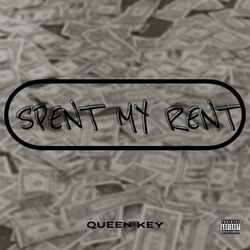Cover of Spent My Rent