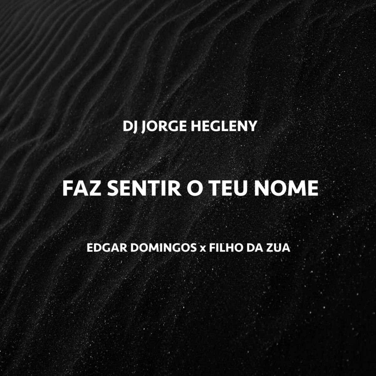Album cover of Faz Sentir o Teu Nome