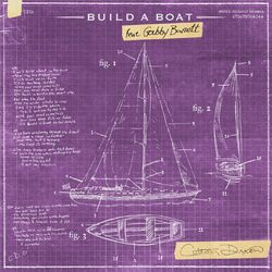 Cover of Build a Boat (feat. Gabby Barrett)
