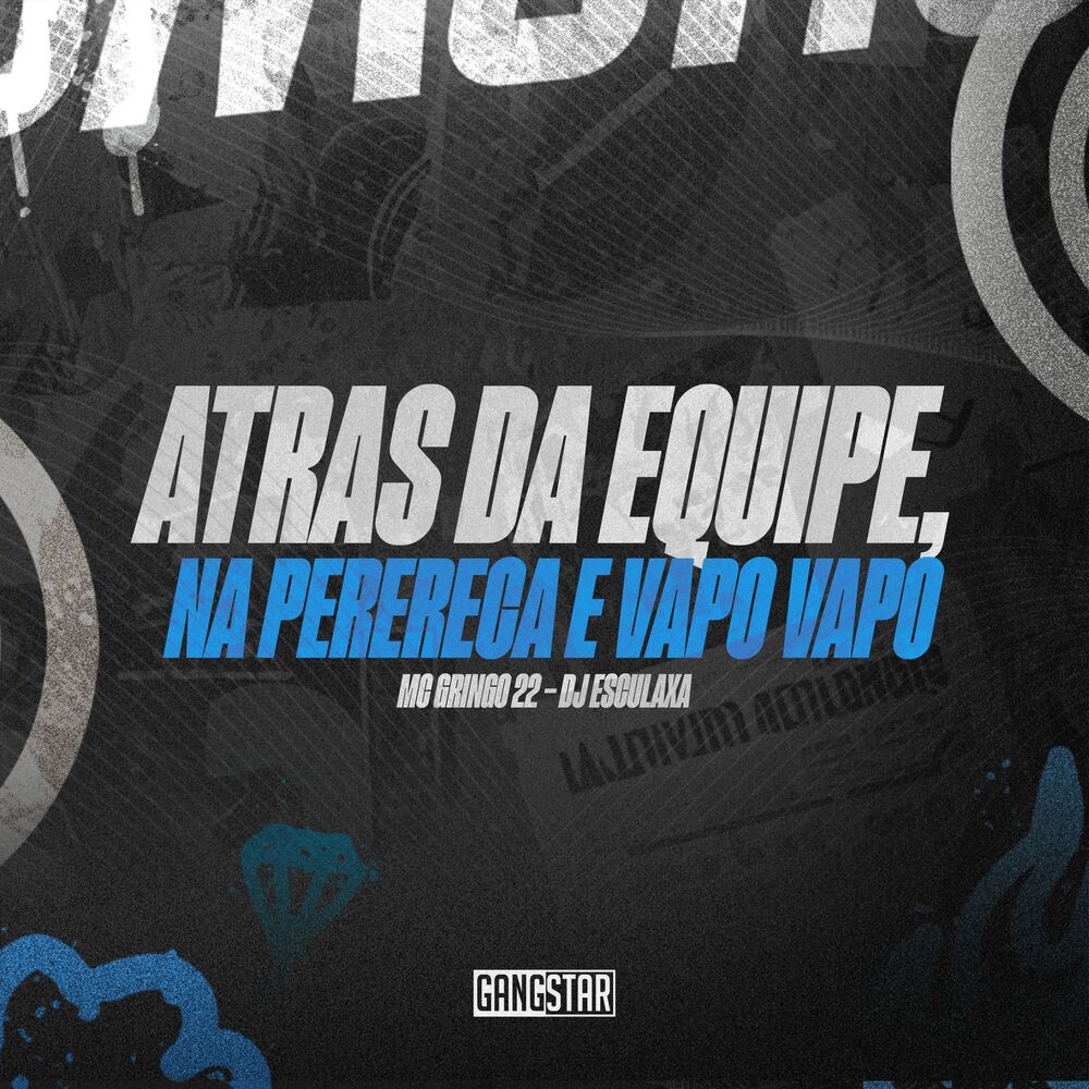 Picture of Atrás da Equipe, na Perereca É Vapo Vapo