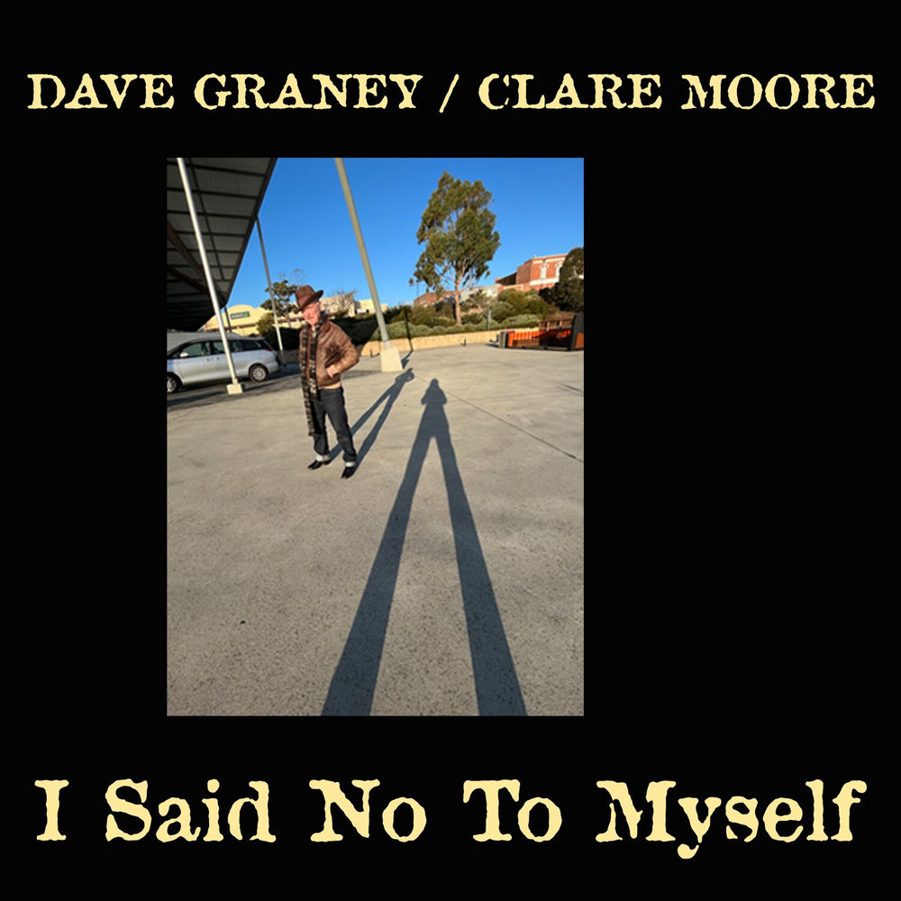 Album artwork for I Said No To Myself (Barry Adamson Remix) by Dave Graney