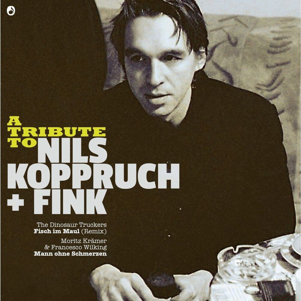 Picture of A Tribute to Nils Koppruch & Fink (Fisch im Maul / Mann ohne Schmerzen)