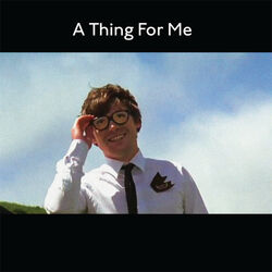 Cover of A Thing For Me