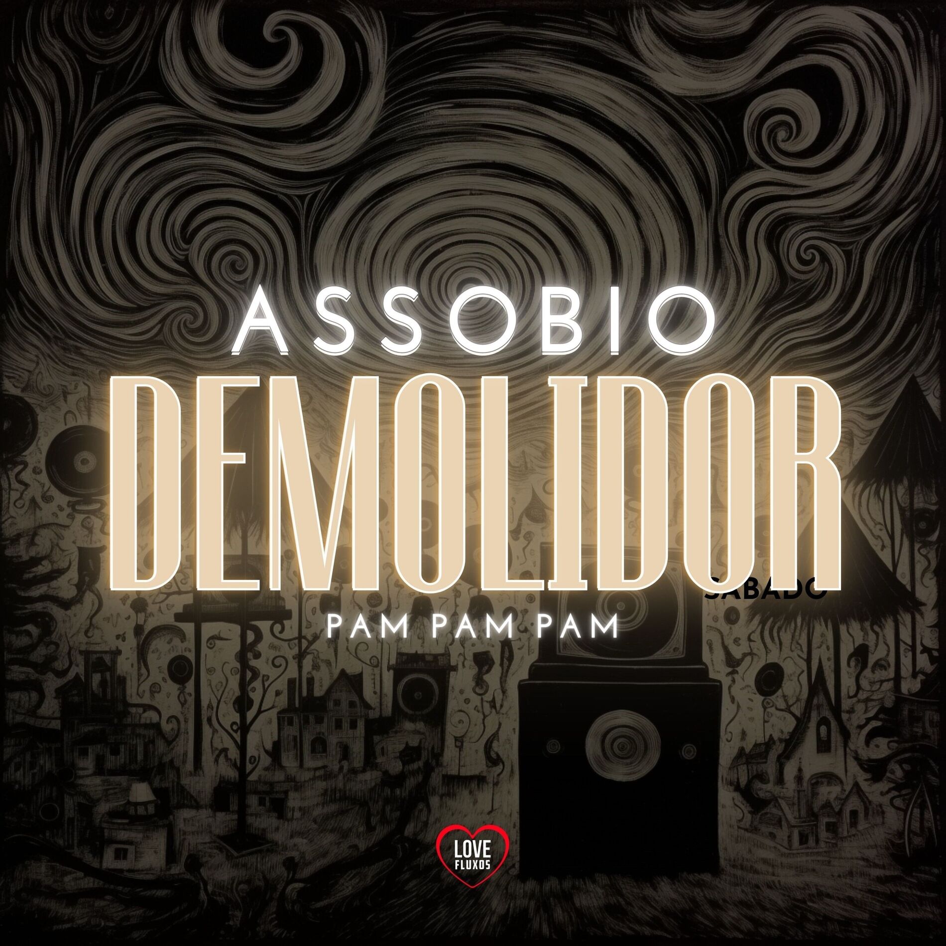 Album cover of Assobio Demolidor Pam Pam Pam