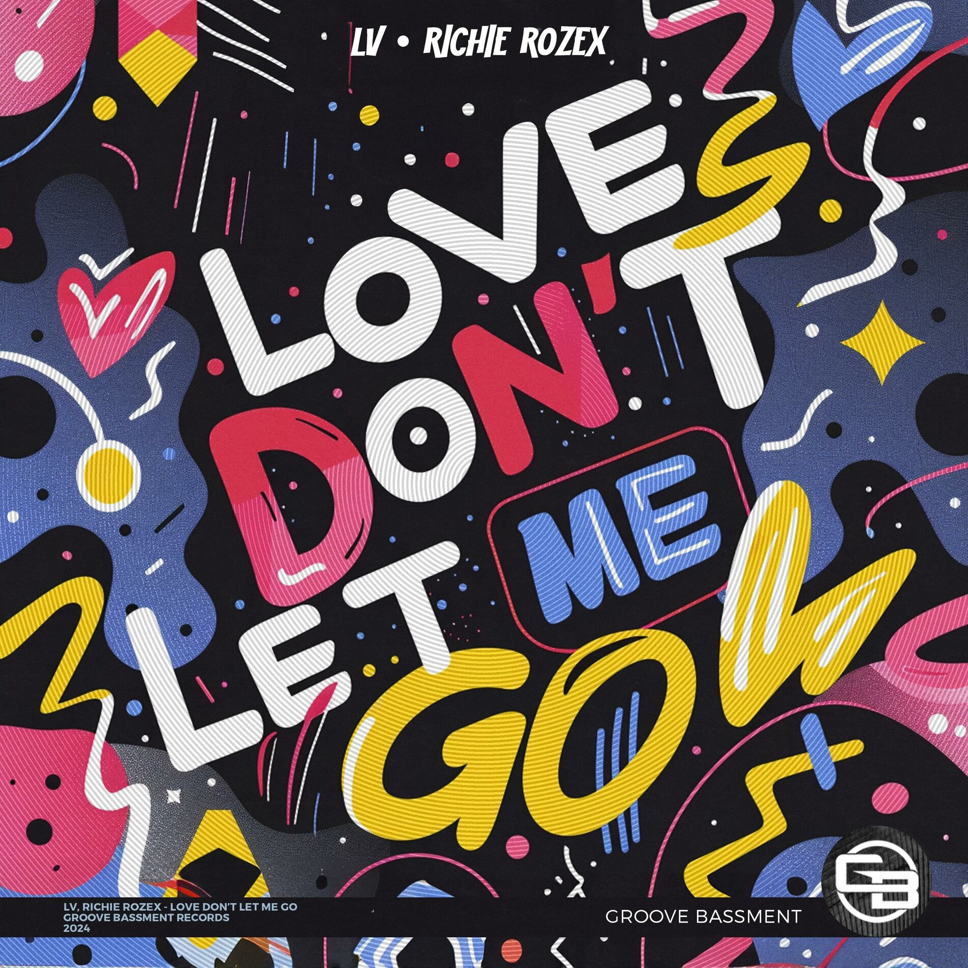Album cover of Love Don't Let Me Go