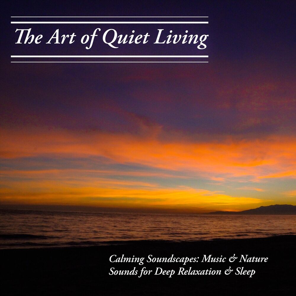 Picture of Calming Soundscapes: Music & Nature Sounds for Deep Relaxation & Sleep