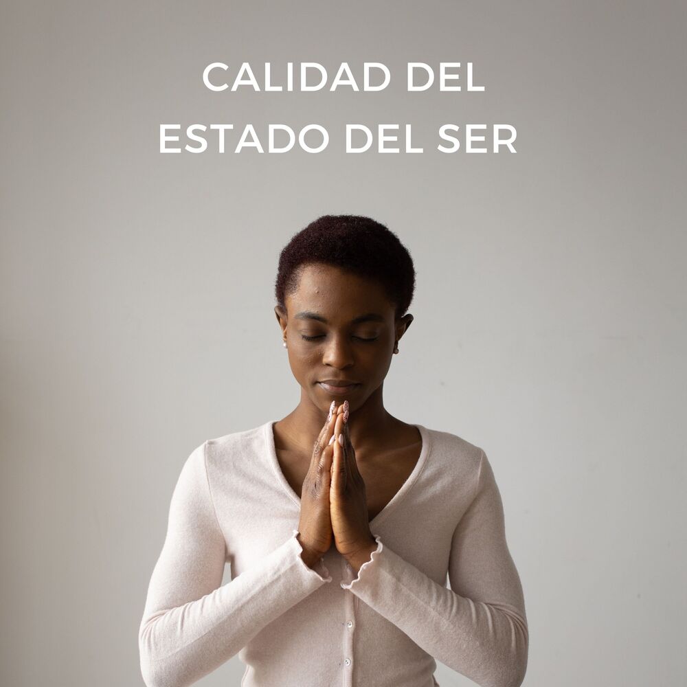 Picture of Calidad Del Estado Del Ser