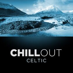Cover of Celtic Chill Out