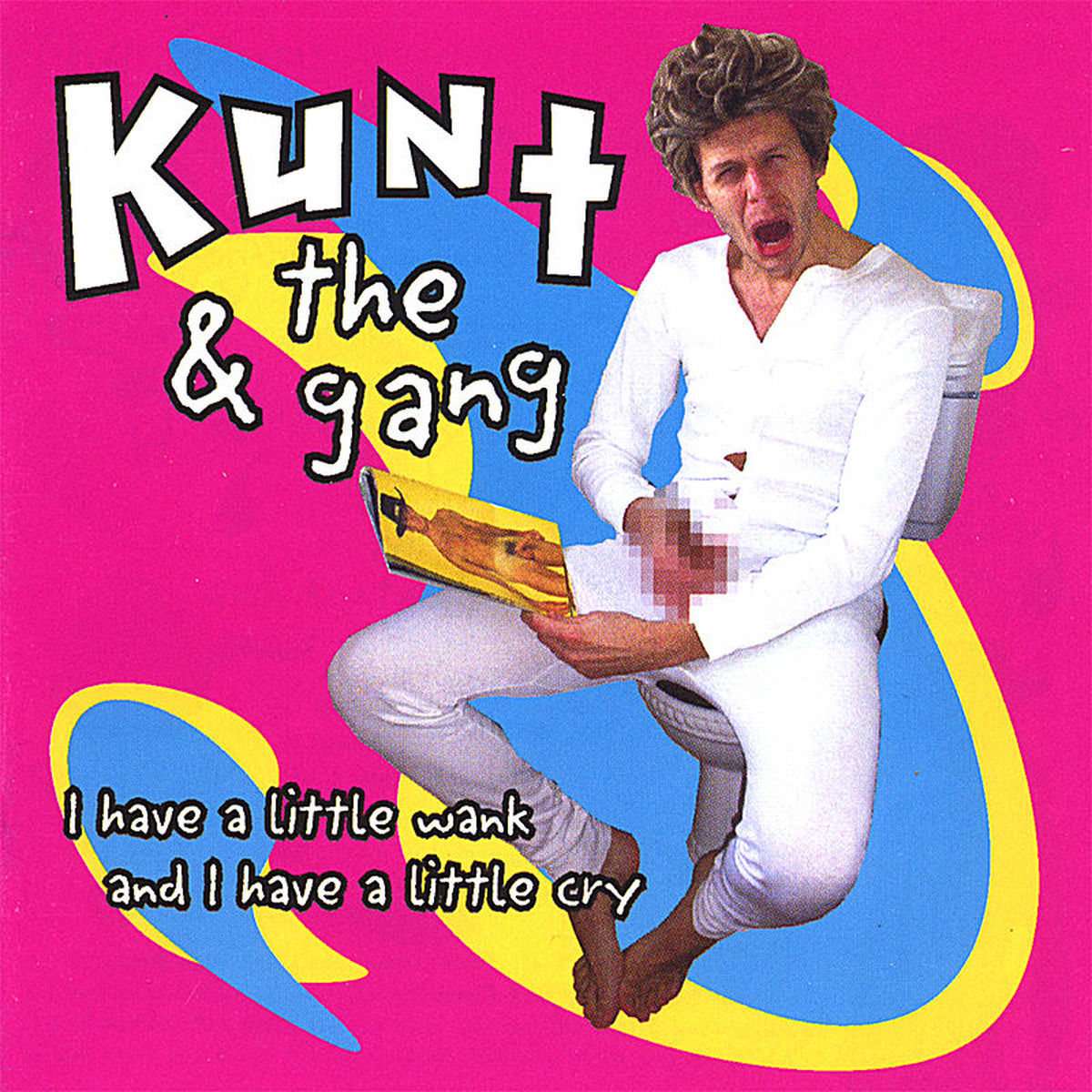 Album cover of Use My Arse As a Cunt