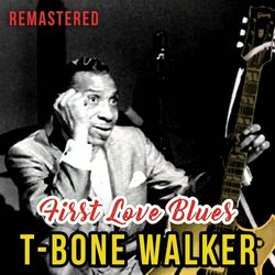 Cover of First Love Blues (Remastered)