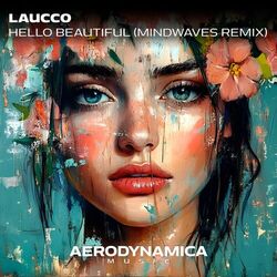Cover of Hello Beautiful (Six Senses & Anton van Sprundel pres. Mindwaves Remix)