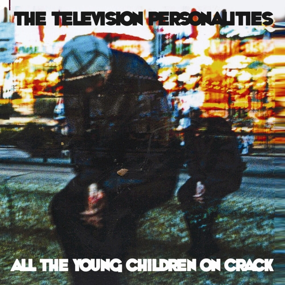 Picture of All The Children On Smack, All The Young Children On Crack