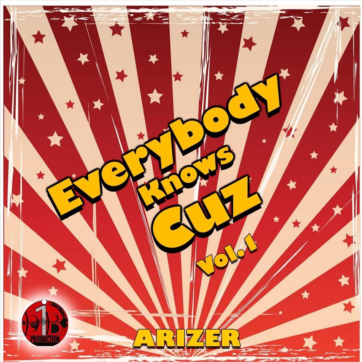 Album cover of Everybody Knows Cuz, Vol. 1