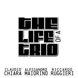 Cover of The Life of a Trio