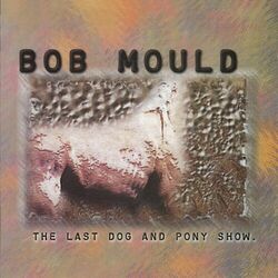 Cover of The Last Dog and Pony Show (Deluxe Edition)