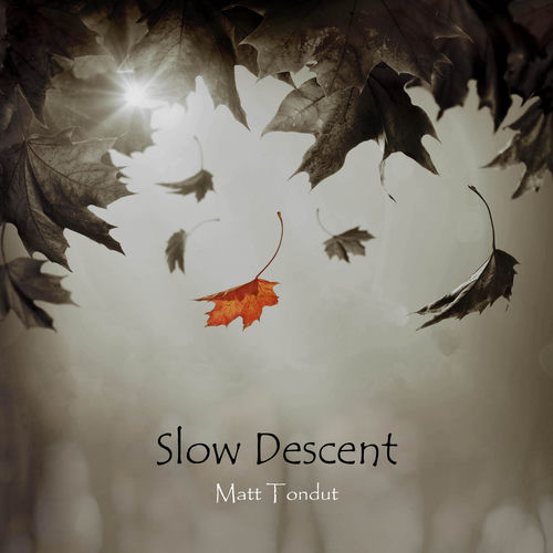 Slow Descent by Matt Tondut - 93 BPM
