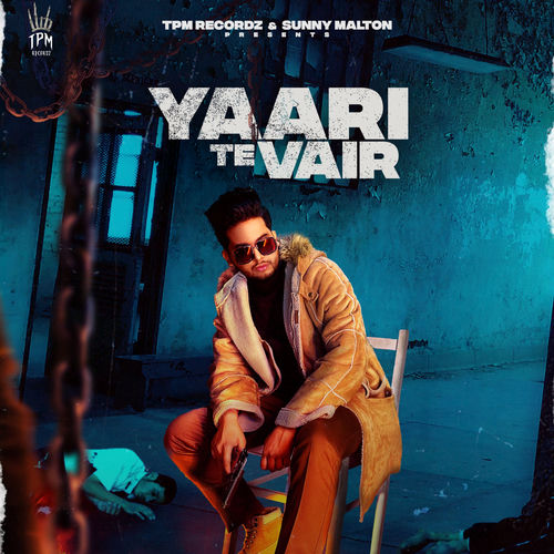 Yaari Te Vair (feat. Sunny Malton)