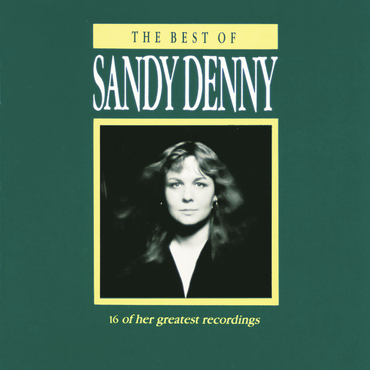 Album cover of The Best Of Sandy Denny