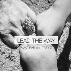 Cover of Lead the Way (feat. Trey C)