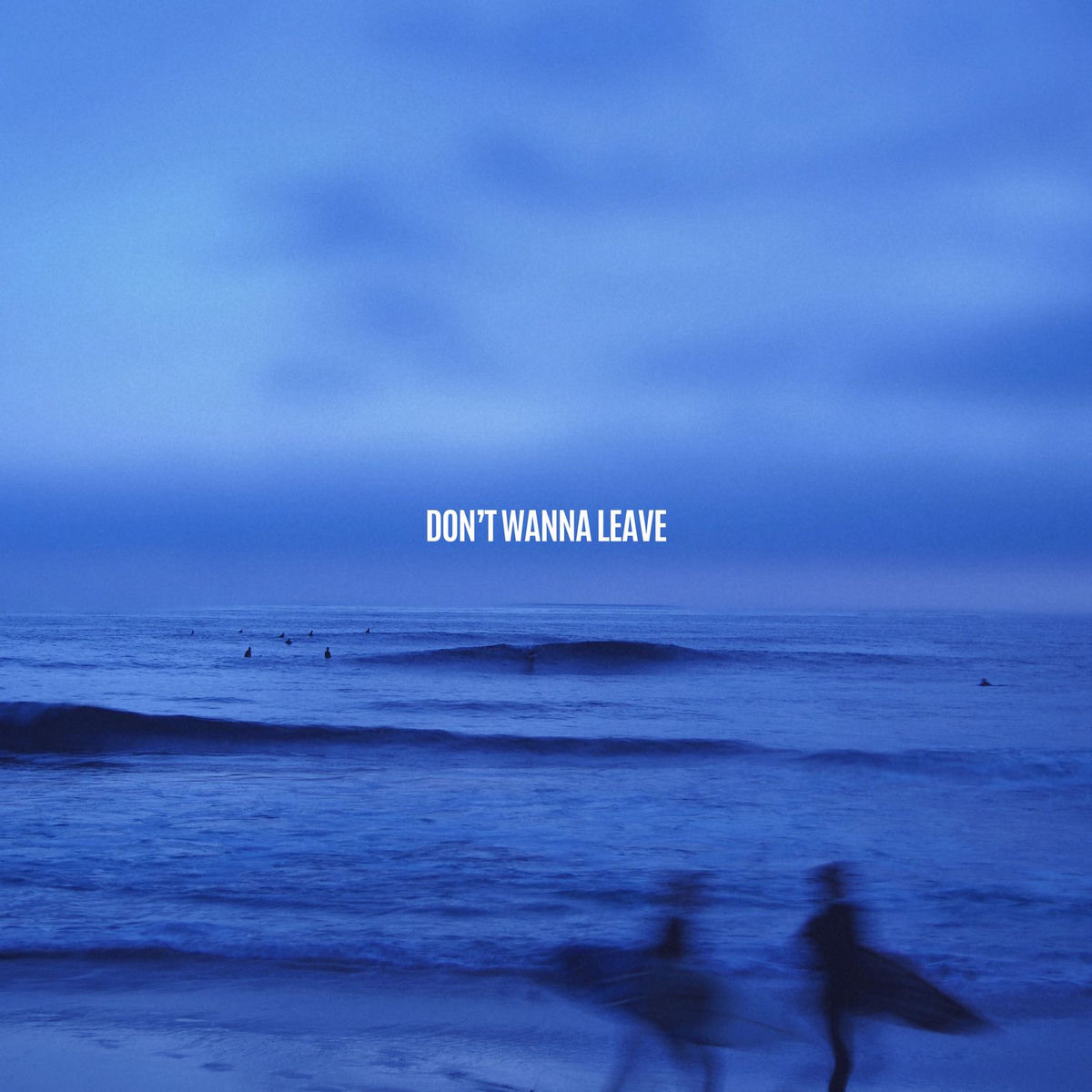 Album cover of Don't Wanna Leave