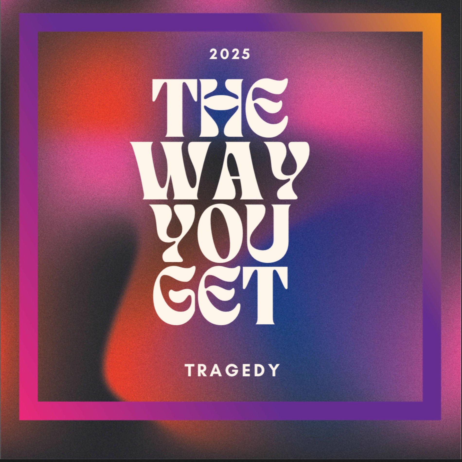 Album cover of THE WAY YOU GET