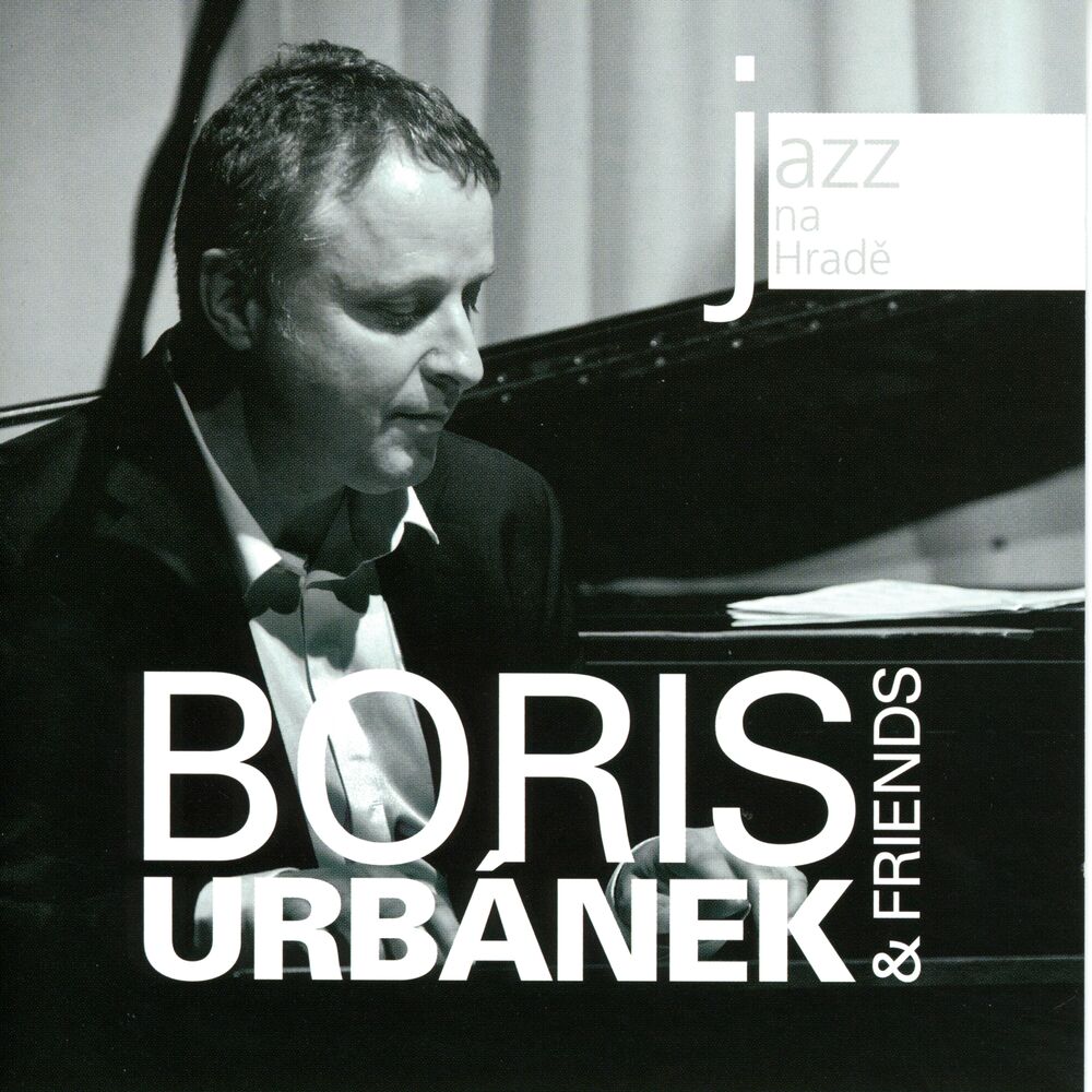 Picture of Jazz At The Castle (Jazz na Hradě) - Boris Urbanek & Friends (Live)