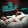 El Dilema