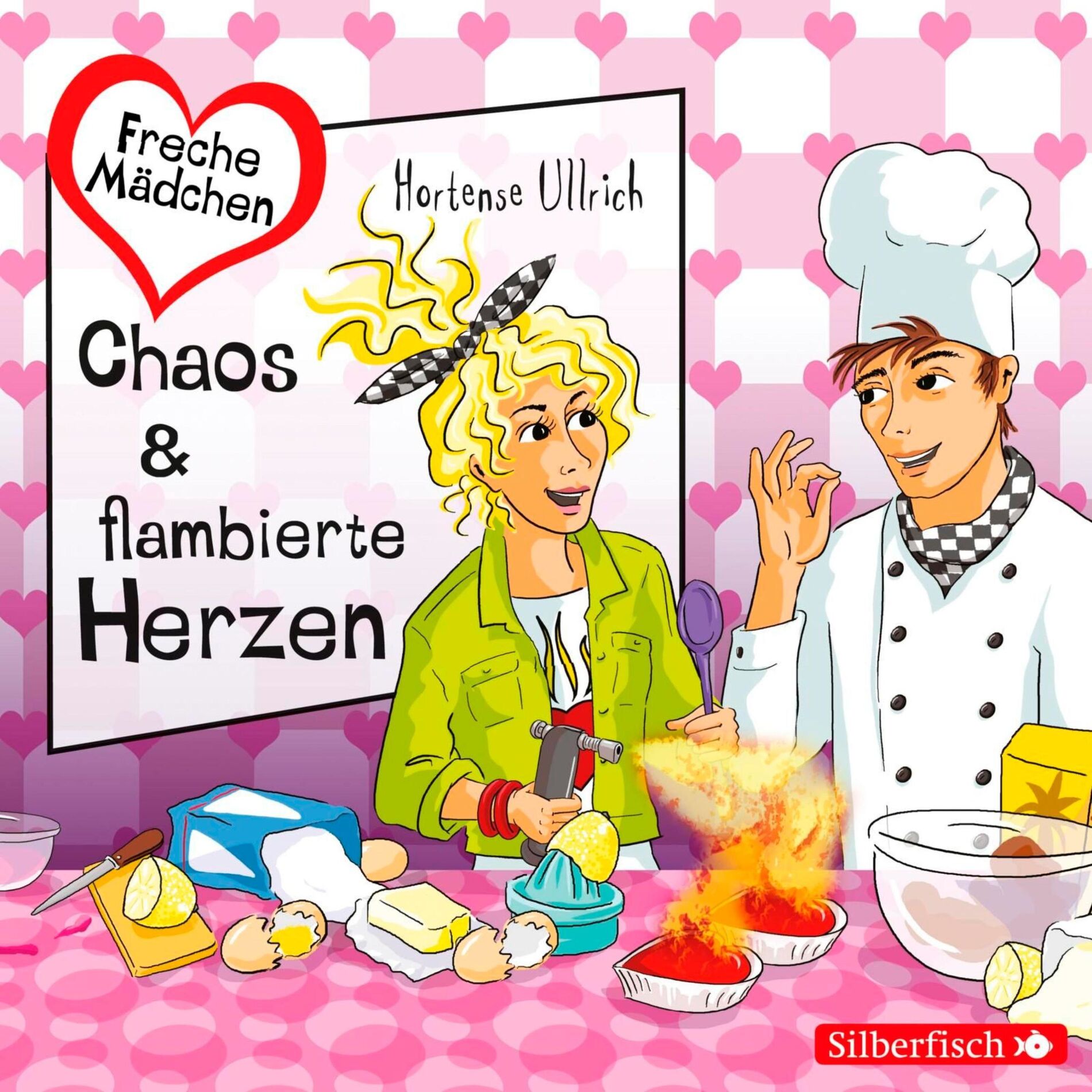 Album cover of Freche Mädchen: Chaos & flambierte Herzen