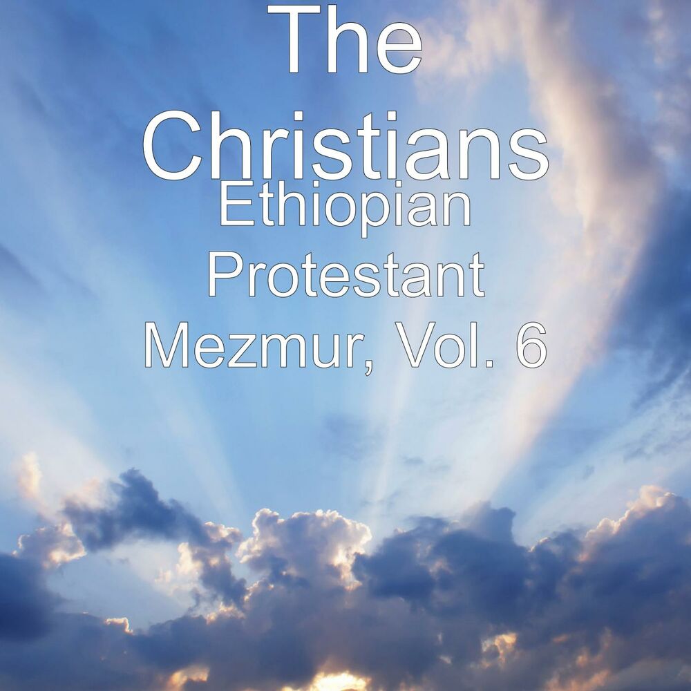 Picture of Ethiopian Protestant Mezmur, Vol. 6