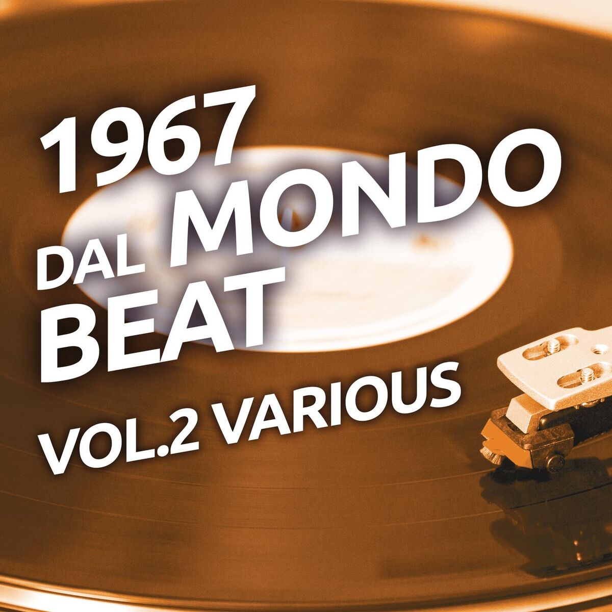 Album cover of 1967 Dal mondo beat, Vol. 2
