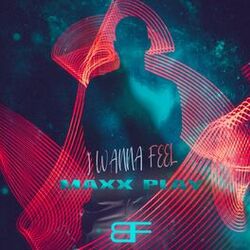 Cover of I Wanna Feel