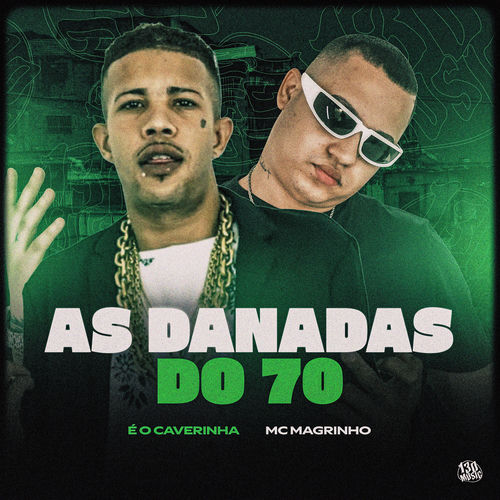 As Danadas do 70