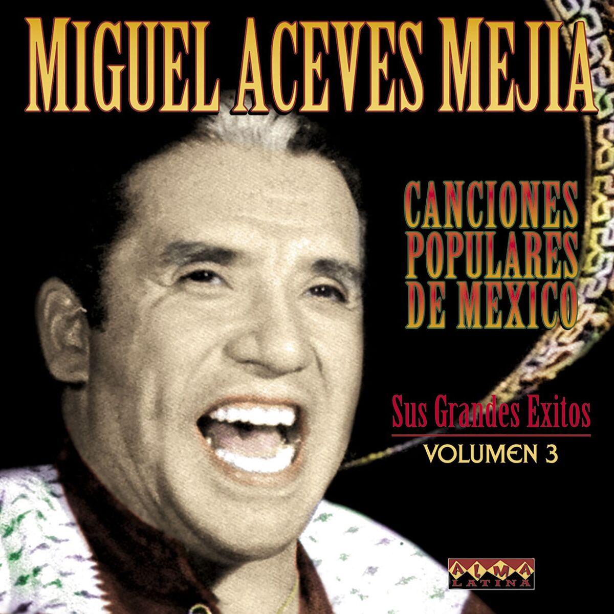 Album cover of Canciones Populares Mexicanas - Sus Grandes Éxitos - Vol.3