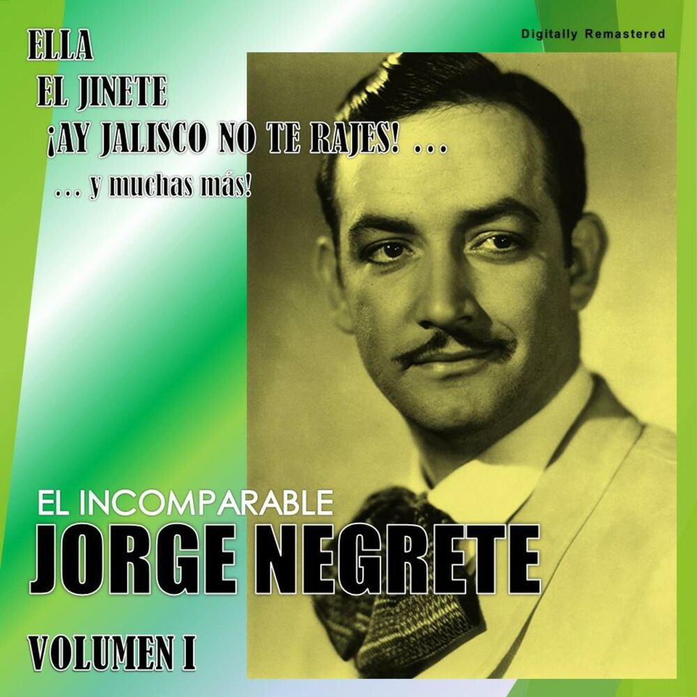 Picture of Jorge Negrete, Vol. 1 (Digitally Remastered)